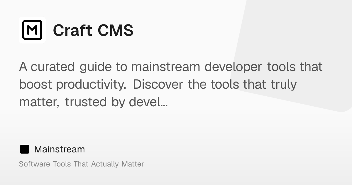 Craft CMS: A flexible CMS for custom digital experiences. – Mainstream